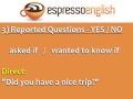 Reported Speech (Part 2) - Reported Requests, Orders, Questions