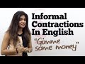 Informal Contractions in English - Free Spoken English lesson to learn English