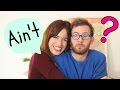 Qué significa AIN'T en inglés